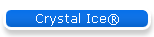 Crystal Ice®