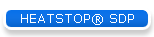 HEATSTOP SDP