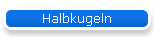 Halbkugeln